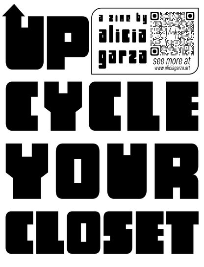 digital access: UPCYCLE YOUR CLOSET